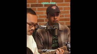 OUT NOW UNDELAYED  Meninggalkan Kehilangan amp Karnesha  Chill Session Eps 4 [upl. by Etnuad]