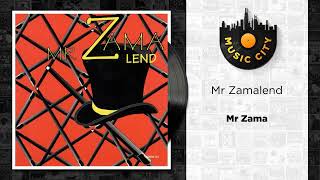 Mr Zamalend  Mr Zama  Official Audio [upl. by Hardie]