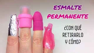 Como retirar el Esmalte Permanente  Tutorial Paso a Paso [upl. by Frasier]