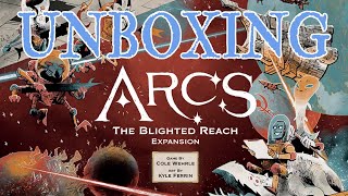 Arcs the Blighted Reach Unboxing [upl. by Anna]