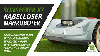 🌱 Sunseeker X7 im Kurztest  Kabelloser Mähroboter mit RTK  Kamera System 🌱 [upl. by Perdita271]