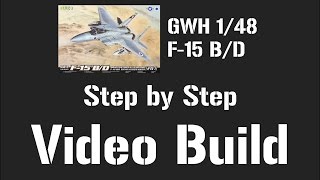 Great Wall Hobby 148 F15 BD Step by Step Video Build  Part 8 [upl. by Bradley]