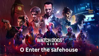 Watch Dogs® Legion O Enter the safehouse  Part 3 [upl. by Morton123]