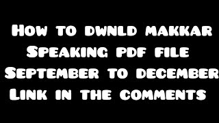 How to Download makkar speaking pdf september to december 2022  Sep to dec New Speaking cue cards [upl. by Gus]