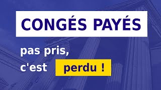 CONGÉS PAYÉS NON PRIS amp REPORT [upl. by Nnyw]