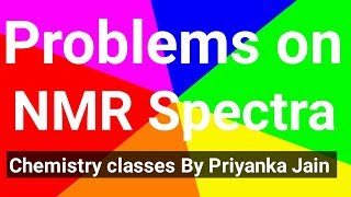 NMR Problems from csirnet exam  physical spectroscopy [upl. by Demakis447]