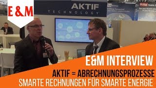 AKTIF  Software für die Energiewirtschaft  Mario Weber im Gespräch mit Energie amp Management [upl. by Nehtanoj]