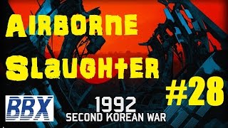 Wargame Red Dragon Campaign Playthrough 2nd Korean War 28 Airborne Slaughter [upl. by Yttam]