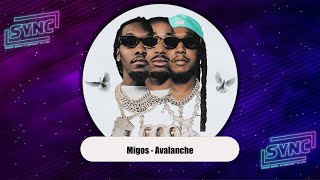 Migos  quotAvalanchequot [upl. by Aramat308]