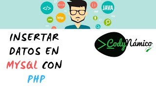 🌶️ INSERTAR DATOS en MYSQL con PHP [upl. by Nileuqaj117]