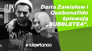 DARIA ZAWIAŁOW amp QUEBONAFIDE  quotBUBBLETEAquot  FINAŁ quotWOJNY I NOCE TOURquot W WARSZAWIE [upl. by Rivi29]