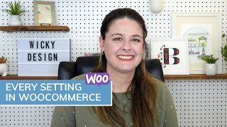 Complete WooCommerce Settings Guide [upl. by Yerhcaz387]