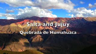 Quebrada de Humahuaca  Salta Jujuy  Second in the series [upl. by Romelle661]