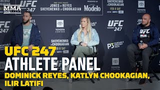 UFC 247 Athlete Panel Dominick Reyes Katlyn Chookagian Ilir Latifi  MMA Fighting [upl. by Vasti]