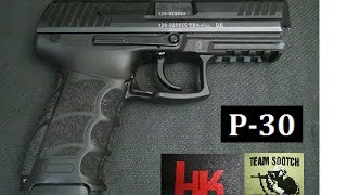 HK P30 Pistol Review [upl. by Eissel]