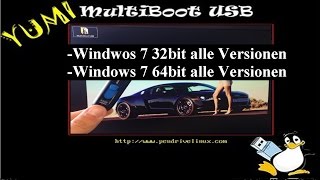 Yumi Multibootfähiger USBStick mit Windows 7 32amp64bit alle Versionen [upl. by Ymij205]