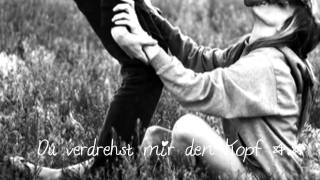 Du verdrehst mir den Kopf ♥ [upl. by Brnaby]