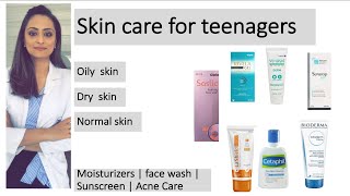 Teenage skin care  oily normal and dry skin  moisturiser face wash sunscreen  Dermatologist [upl. by Nuavahs]