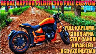 REGAL RAPTOR PİLDER FULL CUSTOM İŞLEMLERİ YAPTIK [upl. by Adehsor]