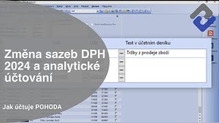 POHODA Jak nastavit nové sazby DPH 2024  Kompletní průvodce [upl. by Maharg390]