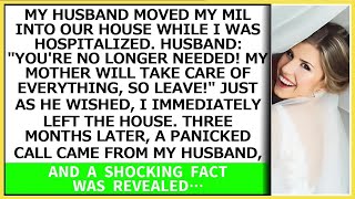 My hubby moved my MIL into our house while I was hospitalized My mom takes care of everything [upl. by Eizzik]