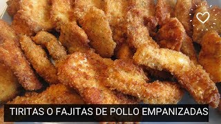 FAJITAS O TIRITAS DE POLLO EMPANIZADAS  Chicken strips  El mejor empanizado de pechuga [upl. by Olympia]