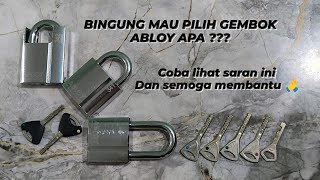 ABLOY PADLOCK SERIES Pendapat amp Saran Saya Untuk Kalian Yang Ingin Membeli Gembok Ini [upl. by Oilasor]