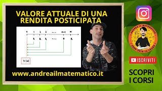 RENDITA POSTICIPATA  Valore attuale  Matematica finanziaria [upl. by Nivahb357]