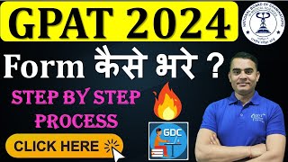 HOW TO FILL GPAT2024 APPLICATION FORM  STEP BY STEP PROCESS  COMPLETE INFORMATION gpat2024 😍✍️ [upl. by Naesal]