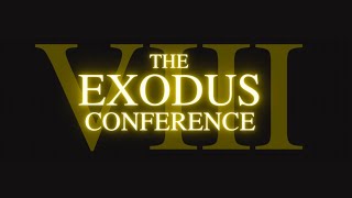 Exodus Conference VIII  Third Night  3 Guest Speakers [upl. by Hgielra]