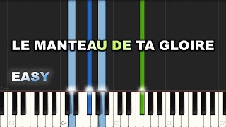 Gwen Dressaire  Le Manteau De Ta Gloire  EASY PIANO TUTORIAL BY Extreme Midi [upl. by Ennairrek805]