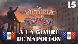 FR À la Gloire de Bonaparte   Victoria 3 Voice of the People France  Lets play 15 [upl. by Crenshaw]