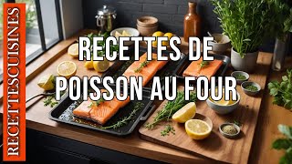 Recettes de Poisson au Four 0927 [upl. by Halie]