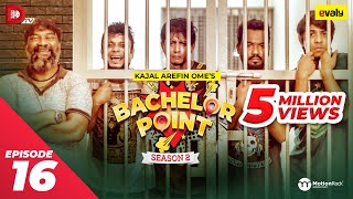 Bachelor Point  Season 2  EPISODE 16  Kajal Arefin Ome  Dhruba Tv Drama Serial [upl. by Dnalor]