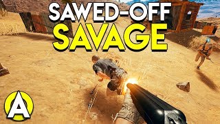 SAWEDOFF SAVAGE  PLAYERUNKNOWNS BATTLEGROUNDS [upl. by Ojillek86]