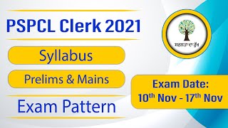 PSPCL Clerk 2021  Exam Pattern Prelims and Mains  Syllabus Discussion [upl. by Darrej]