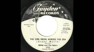 Ernie and The Halos  The Girl From Across The Sea Angel Marie  GREAT Uptempo Philly Doo Wop [upl. by Aneret733]