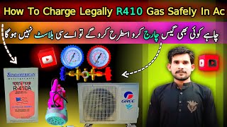 How To Safely Charge Gas R410 In Ac  Best Process Of Gas Charging R410 In Ac Step By Step [upl. by Linehan833]