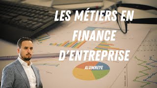 AlumnEye  Stage en Finance  Les Métiers en Finance dEntreprise HD [upl. by Ojyram]