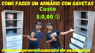 COMO FAZER UM ARMÁRIO COM GAVETAS USANDO MADEIRAS DE GUARDA ROUPAS passo a passo [upl. by Francesca87]