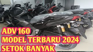 ADV 160 MODEL TERBARU BANYAK STOK [upl. by Lema2]