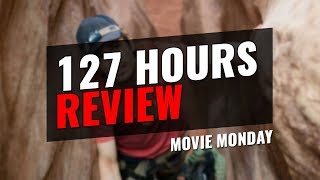 127 Hours  REVIEW  Movie Monday [upl. by Ellerehc734]