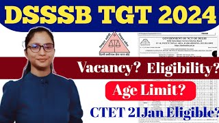 DSSSB TGT Vacancy 2024  DSSSB 2024 TGT Eligibility Age limit Qualification Apple Date 2024 [upl. by Eralc644]