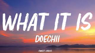 Doechii  What It Is Solo Version Lyrics [upl. by Asiralc721]