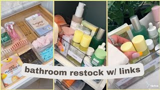 bathroom organization pt 02🛀  cleaning refilling and restocking  tiktok compilation  links ✨ [upl. by Olraced]