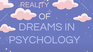 what are dreams in psychologyReality of dreams Mental health awareness [upl. by Borgeson284]