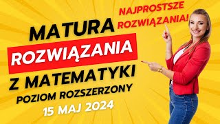 Odpowiedzi matura 15 maj 2024 Matematyka poziom ROZSZERZONY 🤩 Matura 2024 Sprawdź się [upl. by Yuji]