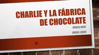 Charlie and the Chocolate Factory Musical full good audio [upl. by Burrton]