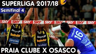 OSASCO X PRAIA CLUBE JOGO 4  SEMIFINAL SUPERLIGA 1718 HD [upl. by Evod517]