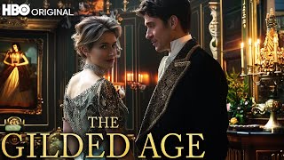 THE GILDED AGE Season 3 A First Look That Will Blow Your mind [upl. by Ellan]